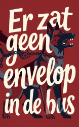 Er zat geen envelop in de bus
