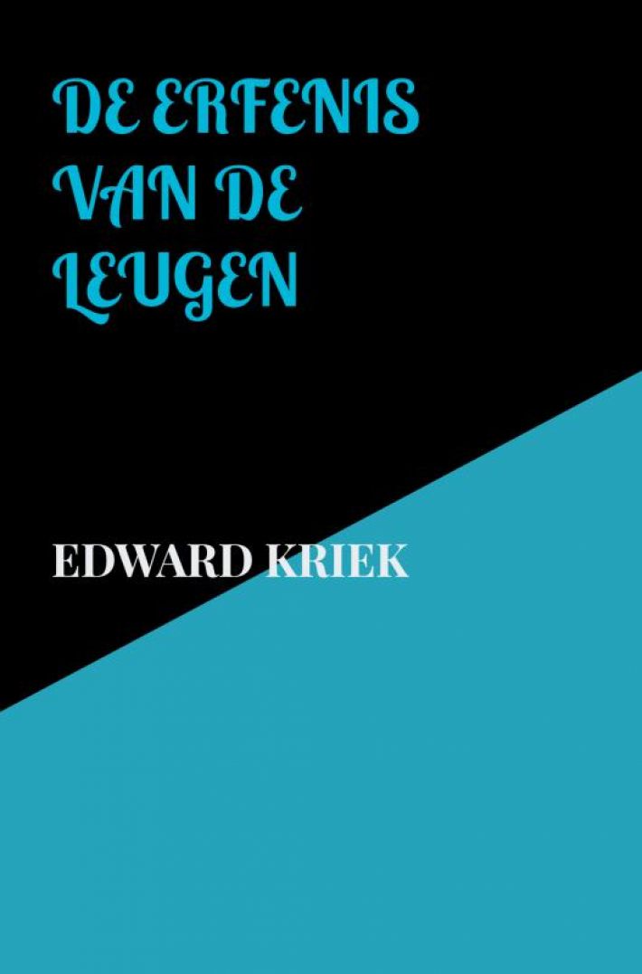 De erfenis van de leugen