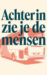 Achterin zie je de mensen