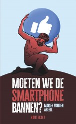 Moeten we de smartphone bannen?