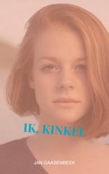 Ik, Kinkel