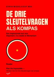 De Drie Sleutelvragen als kompas