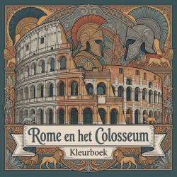Rome en het Colosseum