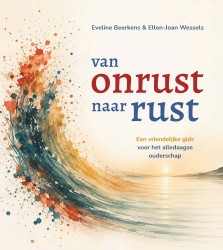 Van onrust naar rust