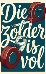 Die zolder is vol