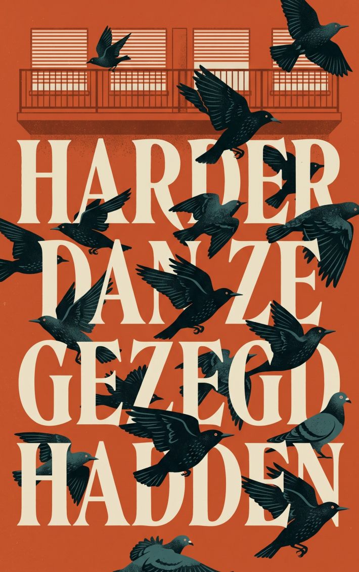 Harder dan ze gezegd hadden