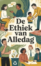 De Ethiek van Alledag