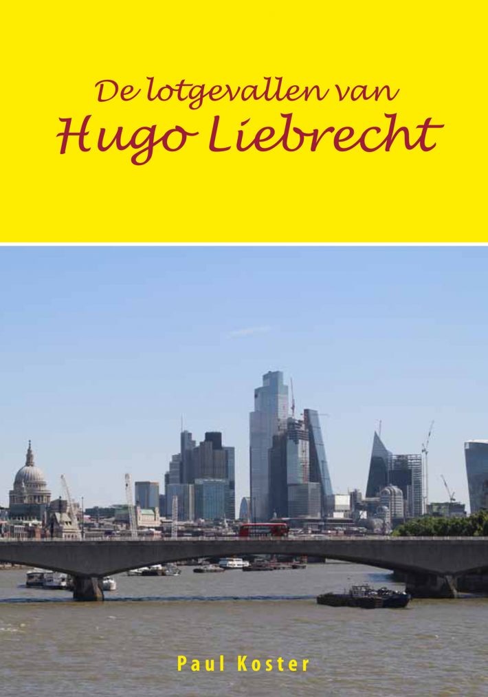 De lotgevallen van Hugo Liebrecht De lotgevallen van Hugo Liebrecht