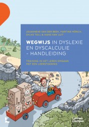 Wegwijs in dyslexie en dyscalculie : handleiding
