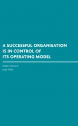 A Successful Organisation Is in Control of Its Operating Model A Successful Organisation Is in Control of Its Operating Model