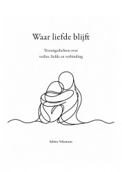 Waar liefde blijft