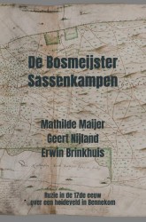 De Bosmeijster Sassenkampen De Bosmeijster Sassenkampen