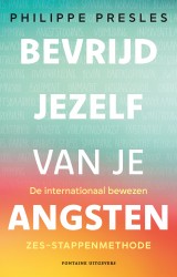 Bevrijd jezelf van je angsten &bullet; Bevrijd jezelf van je angsten