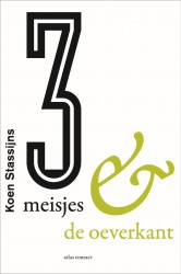Drie meisjes en de oeverkant Drie meisjes en de oeverkant