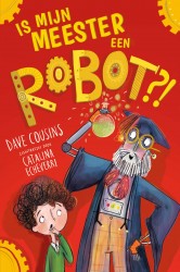 Is mijn meester een robot?!