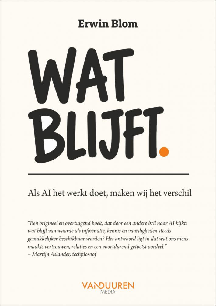 Wat blijft. Wat blijft.