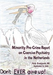 Minority Pre-Crime Report on Coercive Psychiatry in the Netherlands