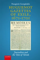 Huguenot Gazettes of Exile, 1671-1701 Huguenot Gazettes of Exile, 1671-1701
