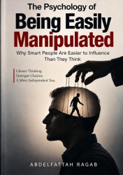 The Psychology of Being Easily Manipulated