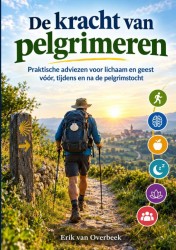 De kracht van pelgrimeren