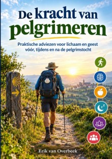 De kracht van pelgrimeren