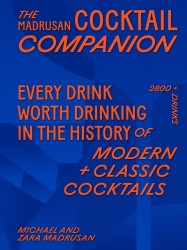 The Madrusan Cocktail Companion The Madrusan Cocktail Companion