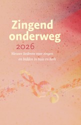 Zingend Onderweg 2026