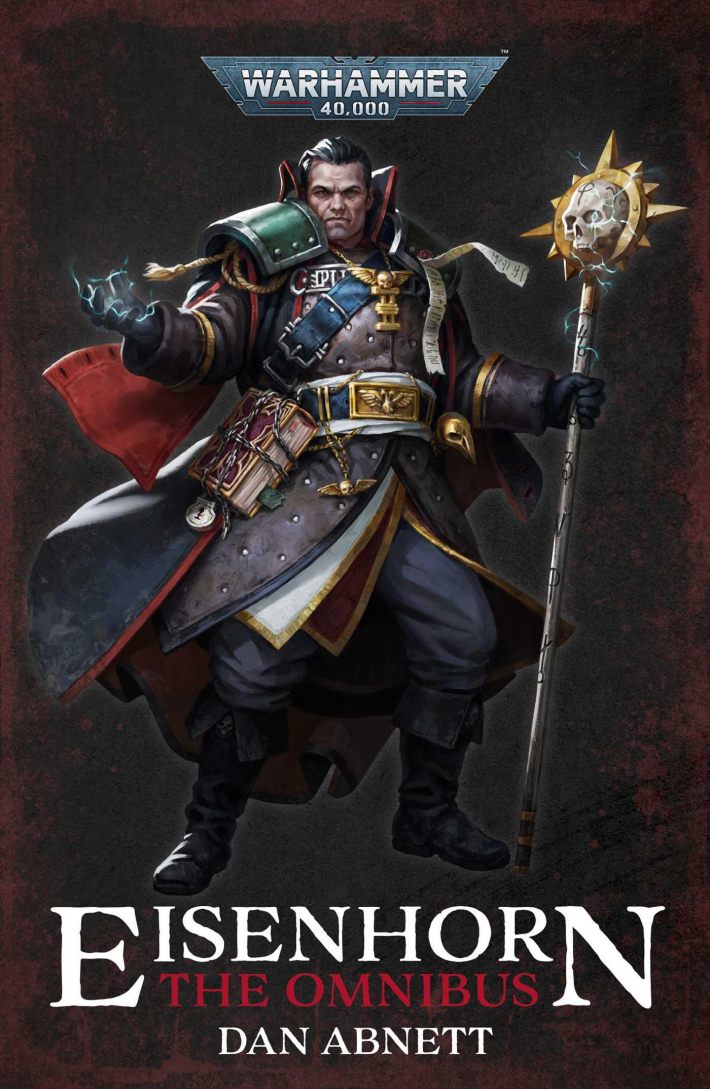 Eisenhorn: The Omnibus Eisenhorn: The Omnibus
