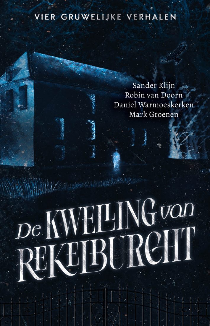De kwelling van Rekelburcht • De kwelling van Rekelburcht De kwelling van Rekelburcht • De kwelling van Rekelburcht