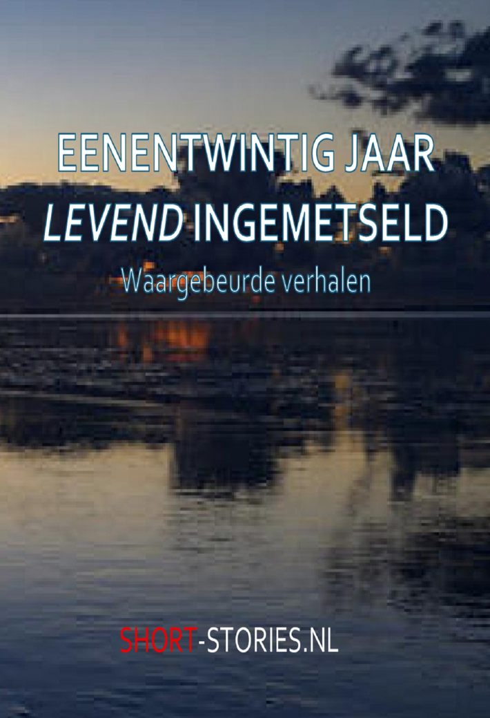 Eenentwintig jaar levend ingemetseld