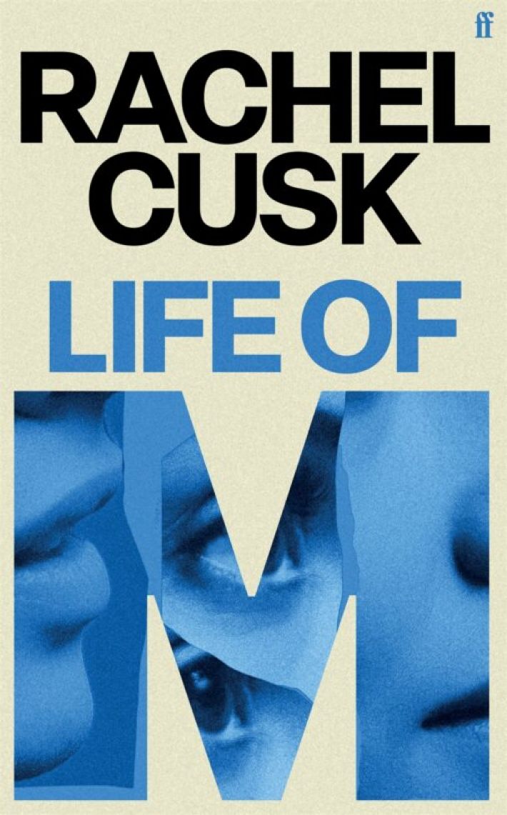 Life of M, Rachel Cusk