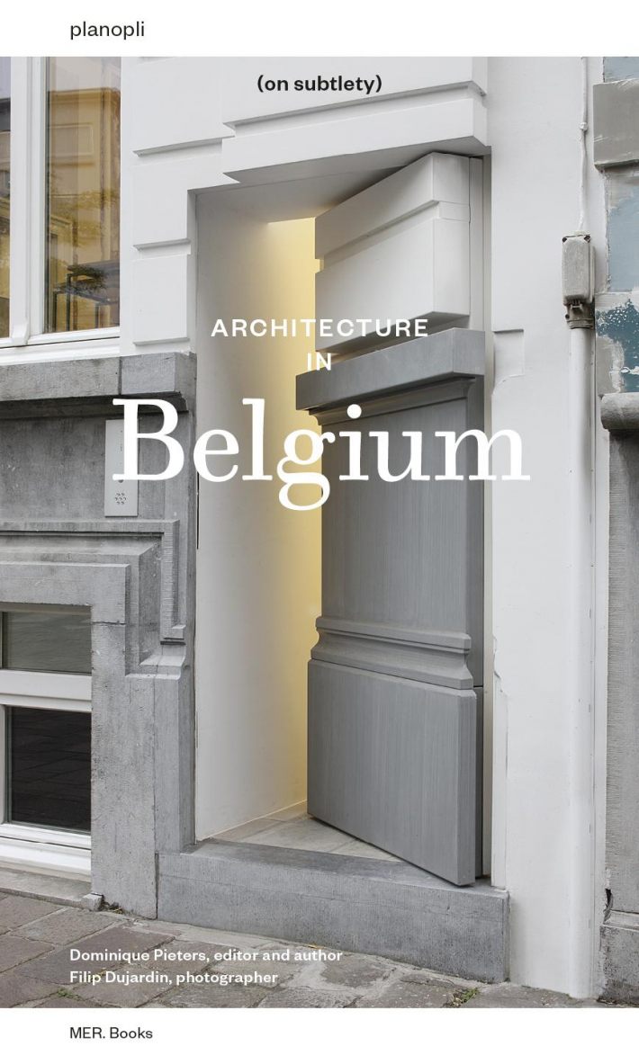 Architecture in Belgium (On Subtlety)