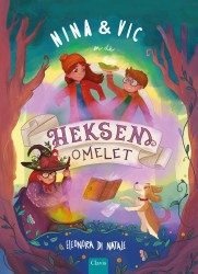 Nina & Vic en de heksenomelet