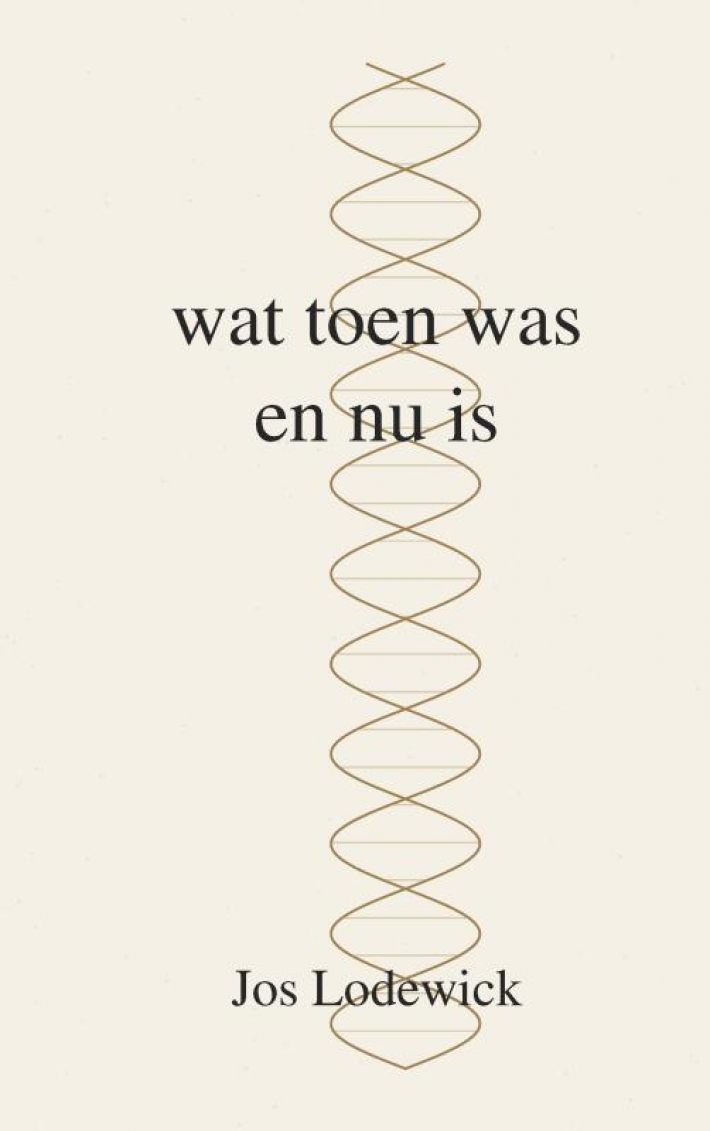 Wat toen was en nu is