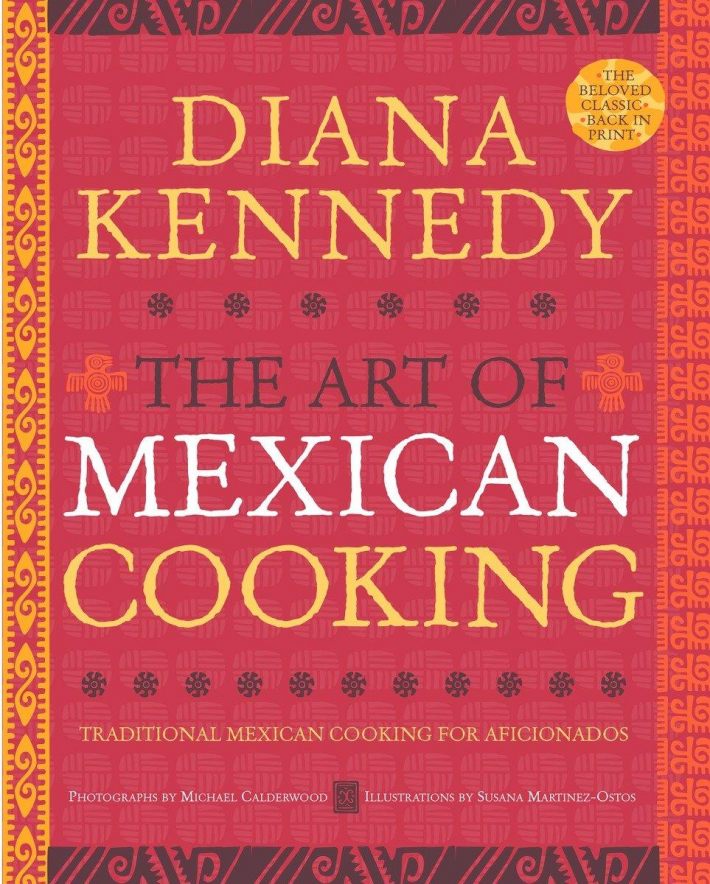The Art of Mexican Cooking The Art of Mexican Cooking
