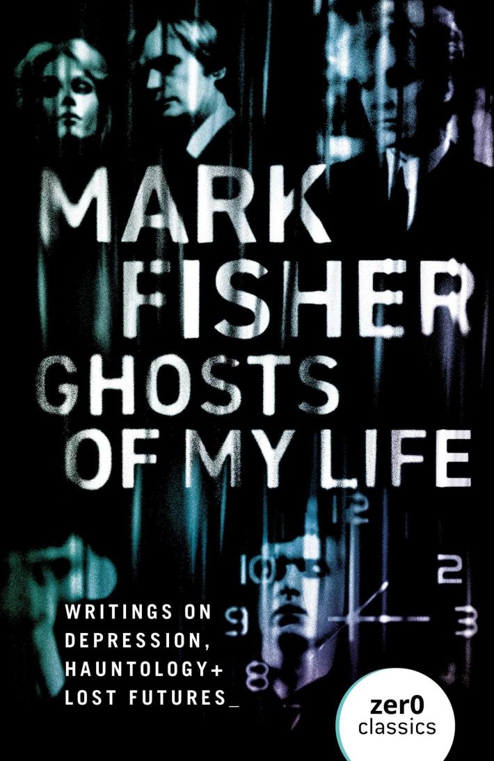 Ghosts of My Life Ghosts of My Life