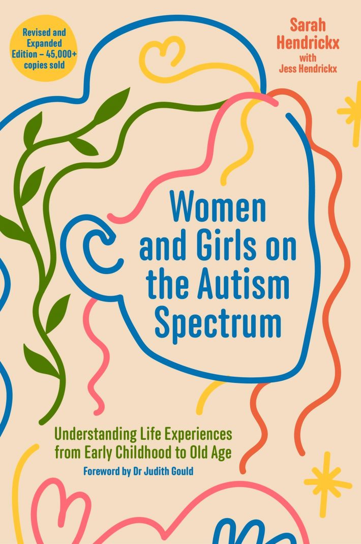 Women and Girls on the Autism Spectrum, Second Edition Women and Girls on the Autism Spectrum, Second Edition