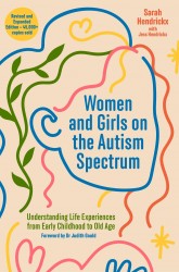 Women and Girls on the Autism Spectrum, Second Edition Women and Girls on the Autism Spectrum, Second Edition