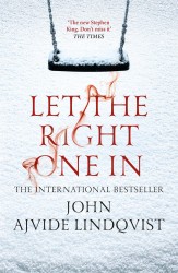 Let the Right One In Let the Right One In