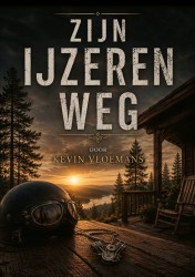 Zijn ijzeren weg