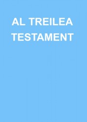 AL TREILEA TESTAMENT