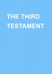 THE THIRD TESTAMENT