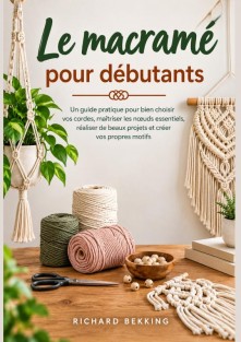 Macramé pour débutants