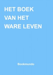 HET BOEK VAN HET WARE LEVEN