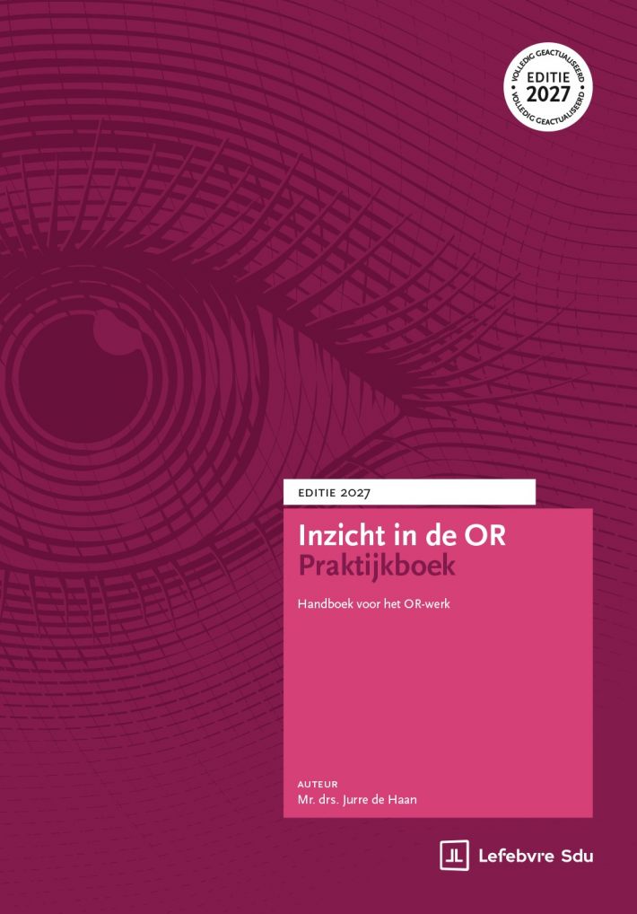 Inzicht in de OR Praktijkboek | Editie 2027 Inzicht in de OR Praktijkboek | Editie 2027