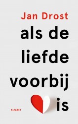 Als de liefde voorbij is &bullet; Als de liefde voorbij is