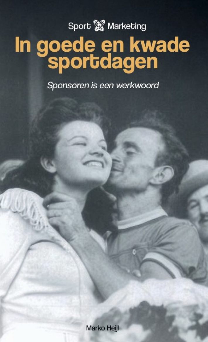 Sport X Marketing in goede en kwade sportdagen Sport X Marketing in goede en kwade sportdagen