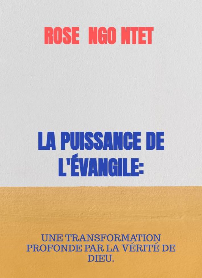 LA PUISSANCE DE L'ÉVANGILE: