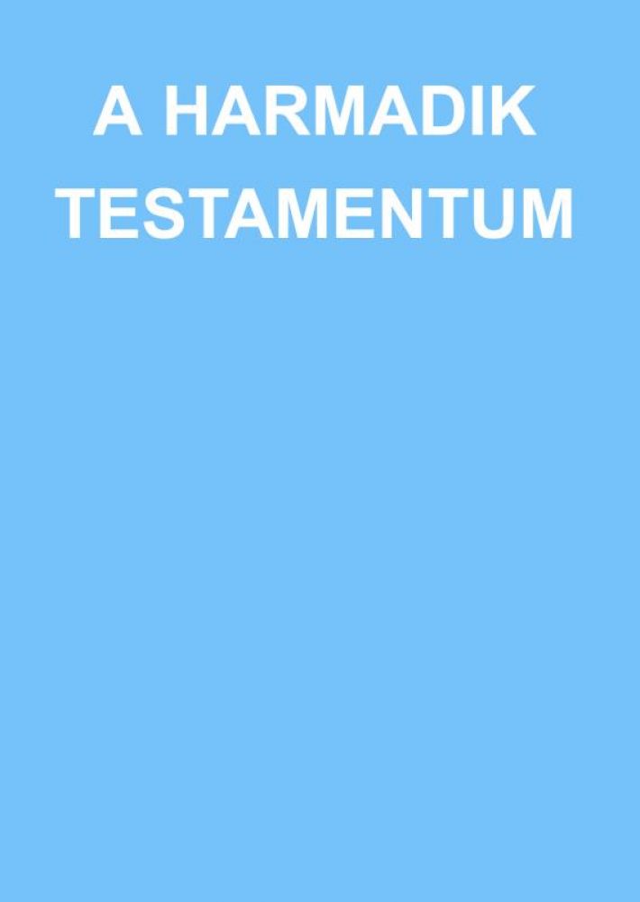 A HARMADIK TESTAMENTUM