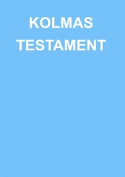 KOLMAS TESTAMENT